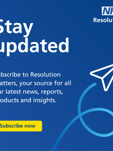 Sign up to Resolution Matters to hear about the latest developments, news, reports, analysis and announcements from NHS Resolution.
